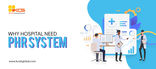 Why hospital need PHR system?