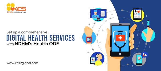 Set up Digital Health Services with NDHM's Health ODE