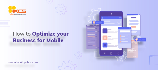 How to Optimize your Business for Mobile