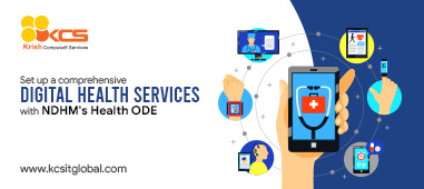 Set up Digital Health Services with NDHM's Health ODE Set up Digital Health Services with NDHM's Health ODE