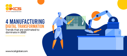 Digital Transformation Trends in Manufacturing Digital Transformation Trends in Manufacturing